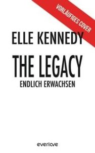 The Legacy – Endlich erwachsen