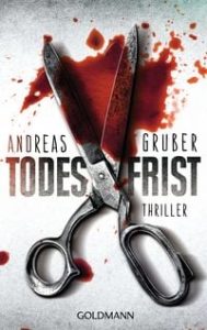 Todesfrist /Maarten S. Sneijder Band 1